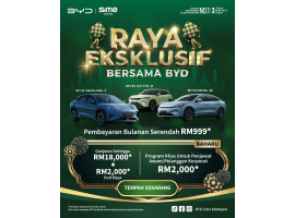 Raya Eksklusif bersama BYD - Penjimatan Istimewa, Keyakinan Maksimum