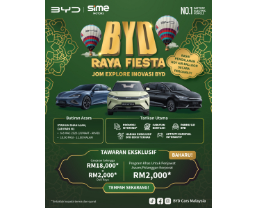 BYD Raya Fiesta: Raikan Ramadan dengan Tawaran Raya Eksklusif